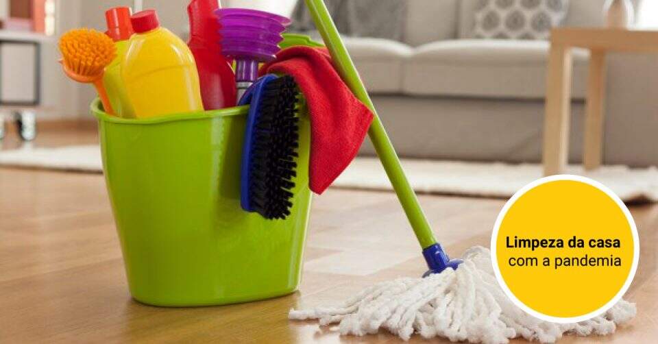 Como ajustar a limpeza da casa com a pandemia