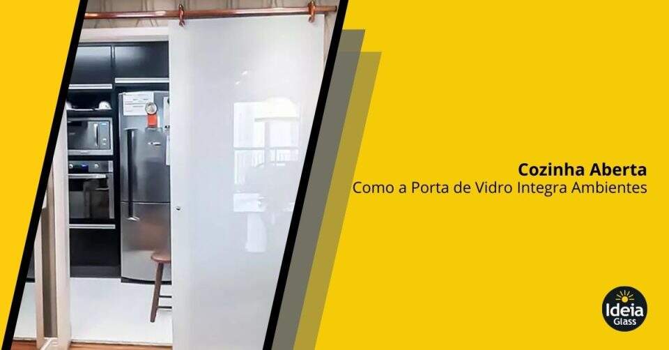 IdeiaGlass Porta de Vidro Cozinha