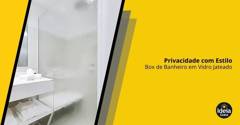 Ideia Glass Box Banheiro Vidro Jateado