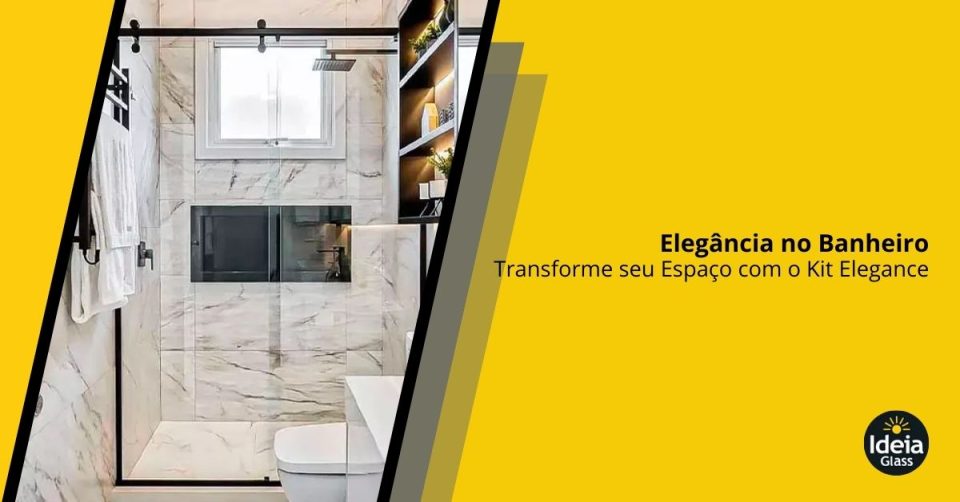 IdeiaGlass Box Banheiro Kit Elegance