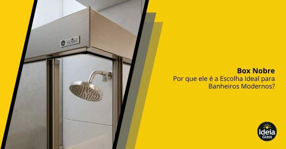 por-que-o-box-nobre-e-a-escolha-ideal-para-banheiros-modernos-imgcapa