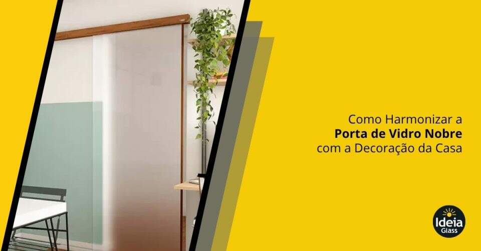 como-harmonizar-a-porta-de-vidro-nobre-com-a-decoracao-da-casa-imgcapa