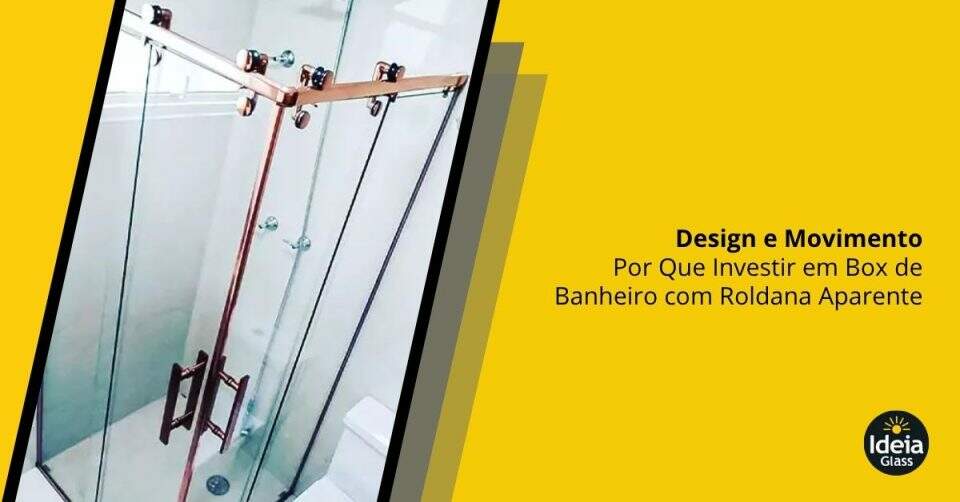 design-e-movimento-por-que-investir-em-box-de-banheiro-com-roldana-aparente-imgcapa