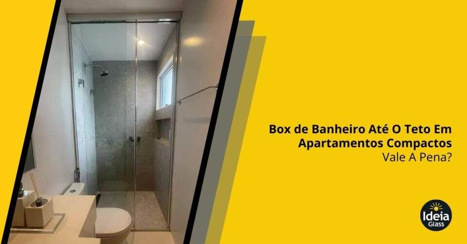 box-de-banheiro-ate-o-teto-em-apartamentos-compactos-vale-a-pena-imgcapa