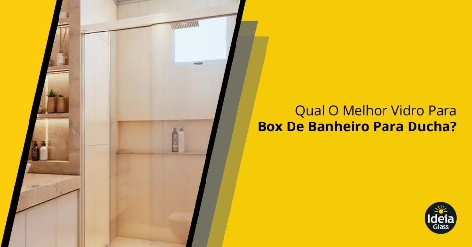 qual-o-melhor-vidro-para-box-de-banheiro-para-ducha-imgcapa