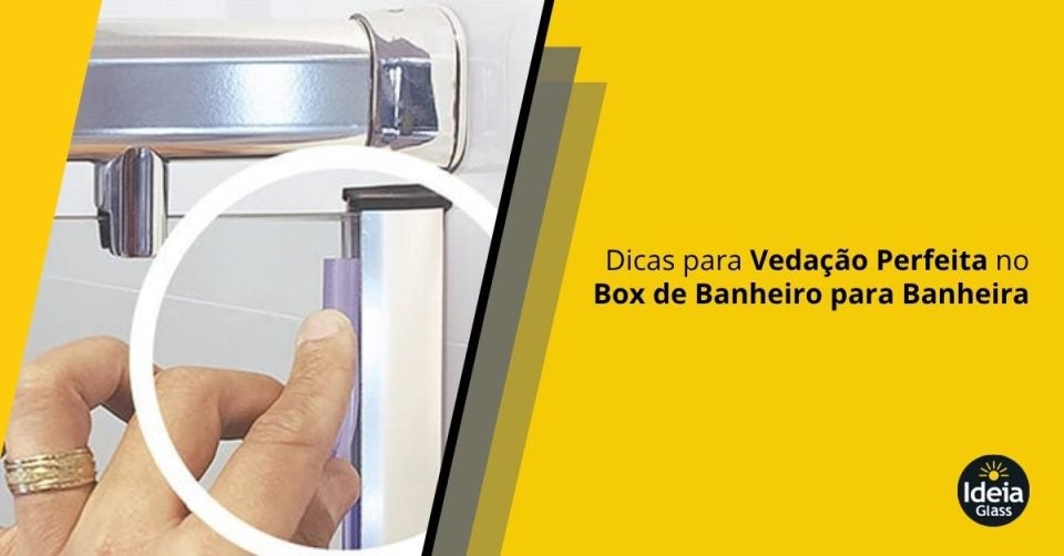 dicas-para-vedacao-perfeita-no-box-de-banheiro-para-banheira-imgcapa