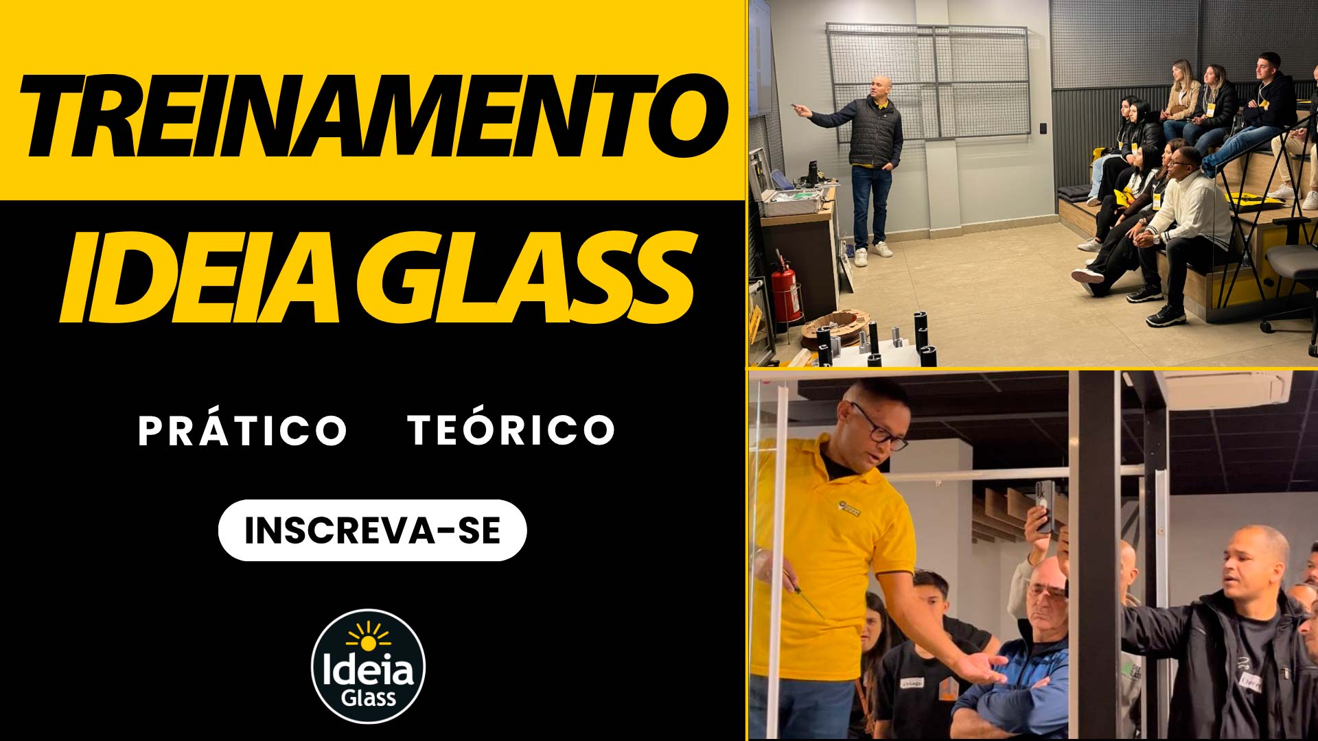Treinamento Ideia Glass Prático e Teórico