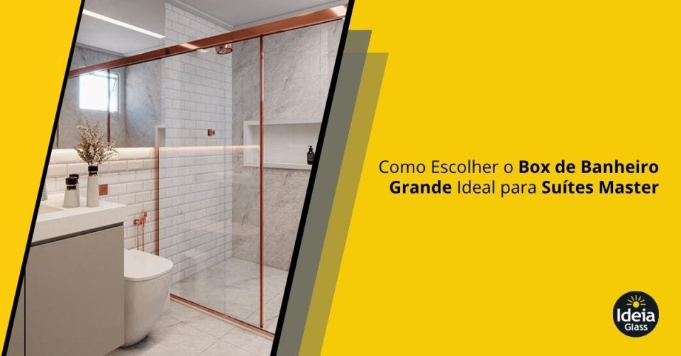 como-escolher-o-box-de-banheiro-grande-ideal-para-suites-master-imgcapa