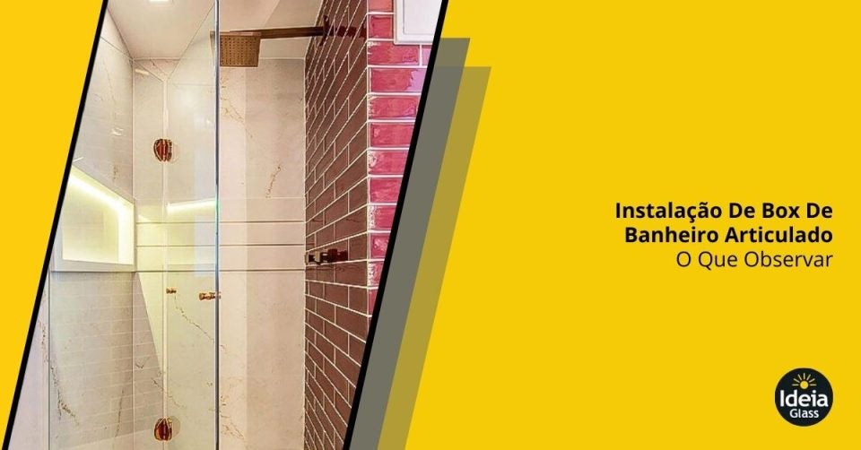 instalacao-de-box-de-banheiro-articulado-o-que-observar-imgcapa