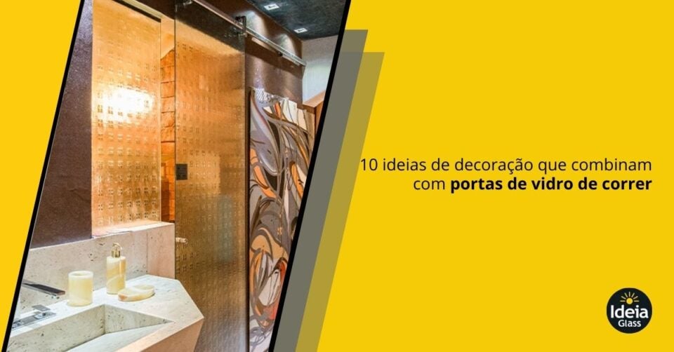 10-ideias-de-decoracao-que-combinam-com-portas-de-vidro-de-correr-imgcapa