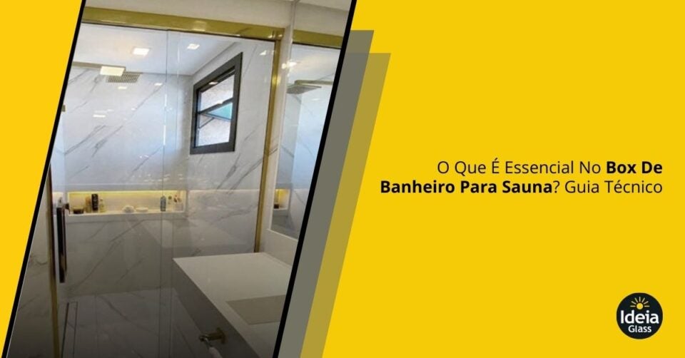 o-que-e-essencial-no-box-de-banheiro-para-sauna-guia-tecnico-imgcapa