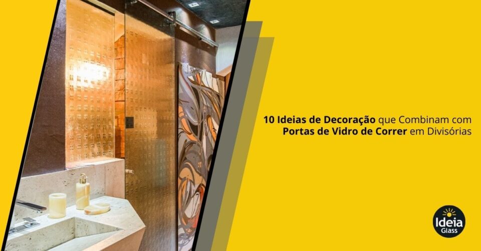 10-ideias-decoracao-portas-vidro-correr-divisorias-imgcapa