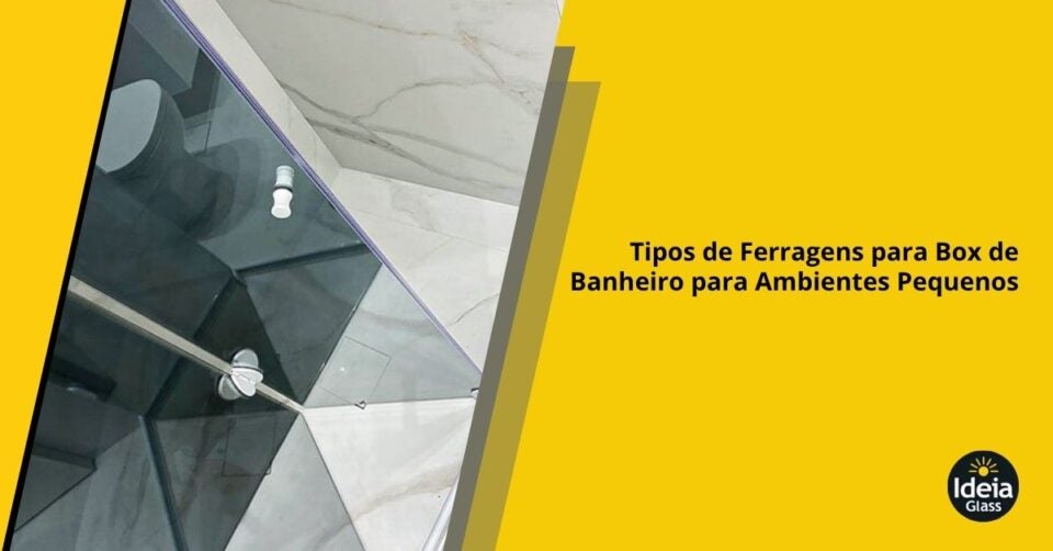 tipos-ferragens-box-banheiro-ambientes-pequenos-imgcapa
