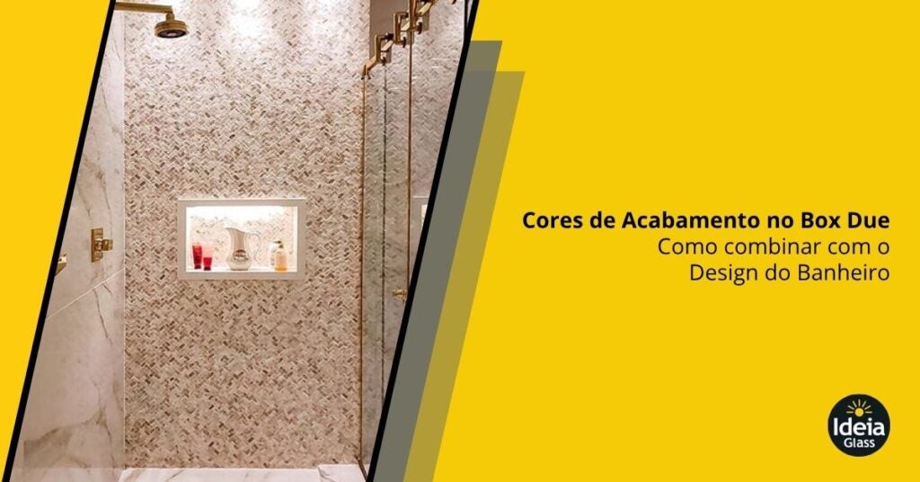 cores-acabamento-box-due-combinar-design-banheiro-imgcapa