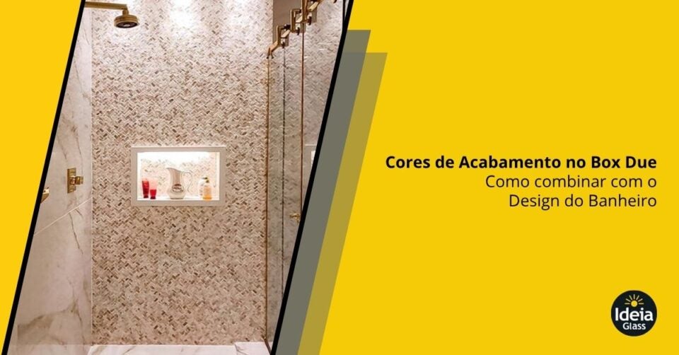cores-acabamento-box-due-combinar-design-banheiro-imgcapa