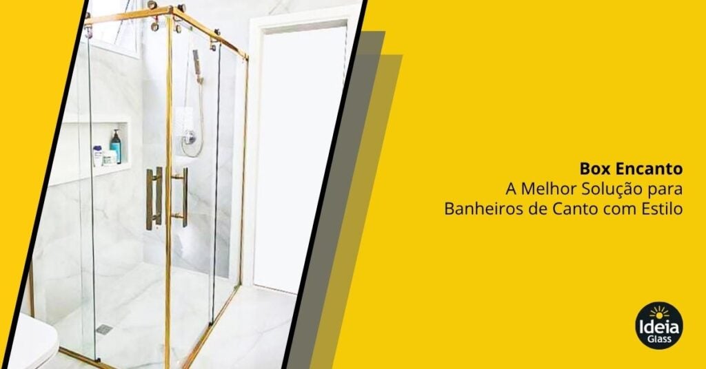 box-encanto-melhor-solucao-banheiros-canto-estilo-imgcapa