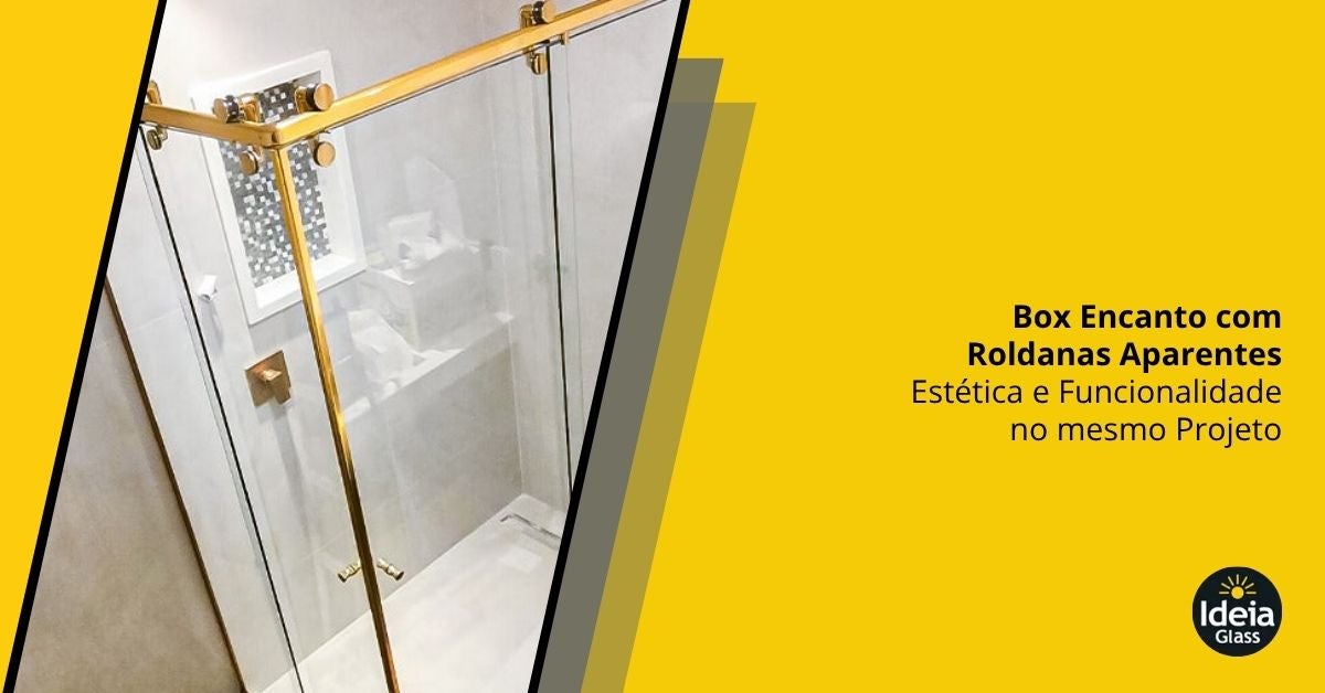 Box Encanto: Roldanas Aparentes, Estética e Função
