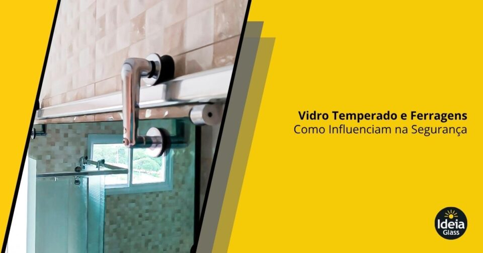 porta-vision-vidro-temperado-ferragens-influenciam-seguranca-imgcapa