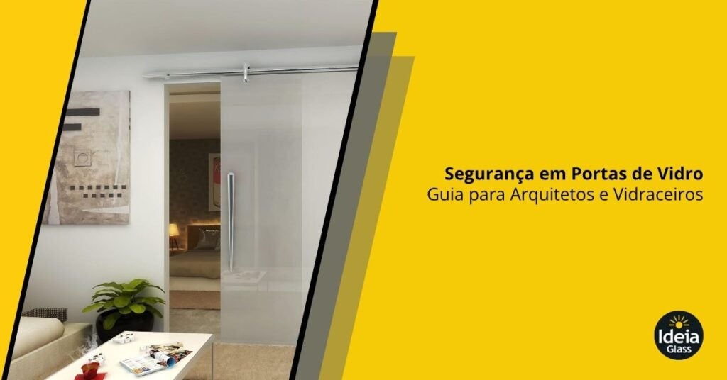 porta-vision-seguranca-portas-vidro-guia-arquitetos-vidraceiros-imgcapa