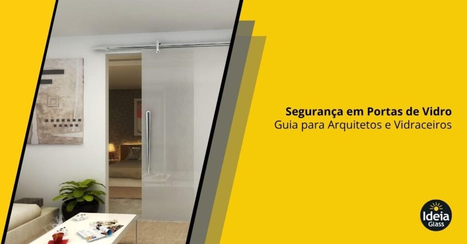 porta-vision-seguranca-portas-vidro-guia-arquitetos-vidraceiros-imgcapa