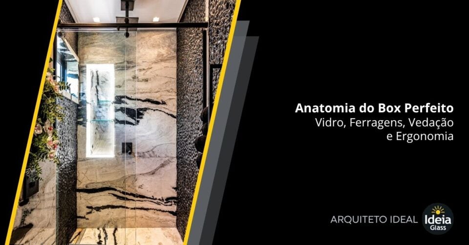 anatomia-do-box-perfeito-vidro-ferragens-ergonomia-box-elegance-imgcapa
