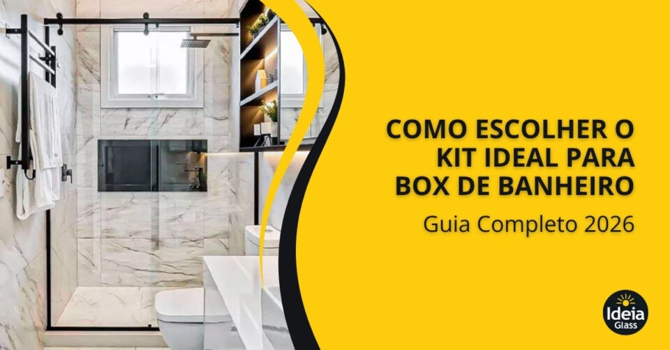 como-escolher-o-kit-ideal-para-box-de-banheiro-guia-2026