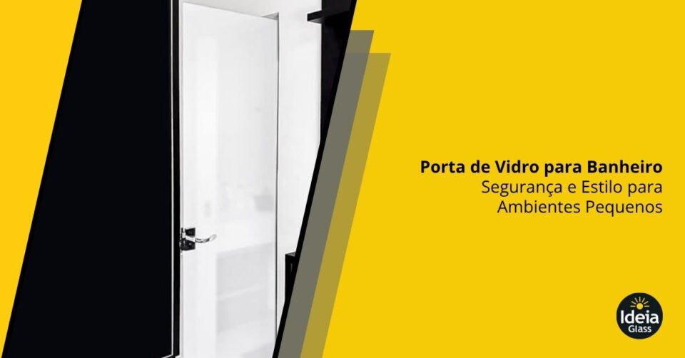porta-vidro-banheiro-seguranca-estilo-ambientes-pequenos-porta-certa-imgcapa