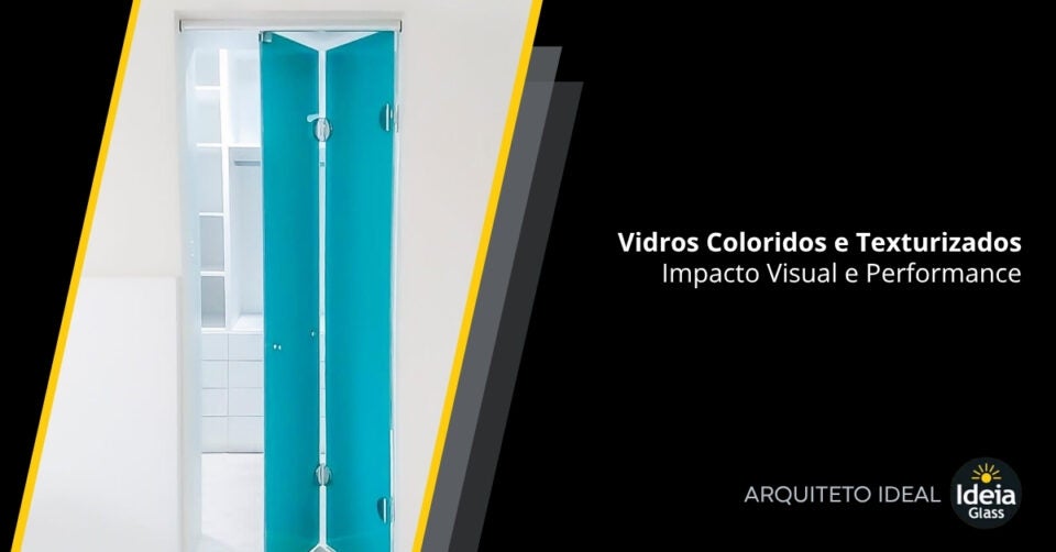 vidros-coloridos-e-texturizados-impacto-visual-e-performance