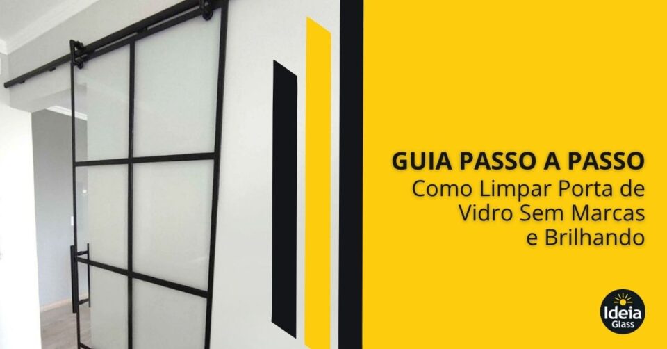guia-passo-a-passo-como-limpar-porta-de-vidro-sem-marcas-imgcapa